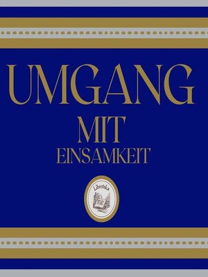 cover image of Umgang Mit Einsamkeit